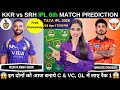 KKR vs SRH 2026 | Today Match Prediction | Kolkata Knight Riders vs Sunrisers Hyderabad |IPL Match 6