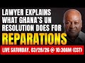 Strategic Or Symbolic: What Ghana's UN Reparation Resolution Really Means For Black Americans