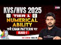 KVS NVS Vacancy 2025 | KVS NVS Numerical Ability Class 7 | KVS NVS Tier 1 Preparation By Kamal Sir