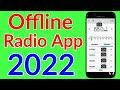 Radio app 2022, Best Radio app for all countries, how to listen to radio of any country