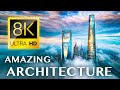 ಆರ್ಕಿಟೆಕ್ಚರ್ ಆರ್ಟ್: ದಿ ವರ್ಲ್ಡ್ಸ್ ಮೋಸ್ಟ್ ಐಕಾನಿಕ್ ಸ್ಟ್ರಕ್ಚರ್ಸ್ 8K ಅಲ್ಟ್ರಾ ಎಚ್ಡಿ