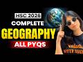 HSC 2026 Geography | Complete PYQs Marathon |  All Previous Year Questions #2