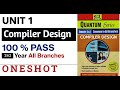 COMPILER DESIGN UNIT 1 ONESHOT 🎯 | 100% Pass | 3rd year most imp question series | AKTU