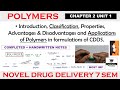 Polymers (complete) | Classifications | Properties | Applications | Ch 2 U 1 || ndds 7th Semester