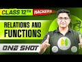 RELATIONS AND FUNCTIONS in ONE SHOT || Full Chapter || Class 12 BOARDS || PW