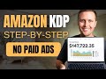 How To Sell Amazon KDP Books Without Paid Ads
