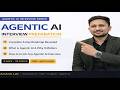 25 Agentic AI Interview Questions in 5 Days — Full Series Kickoff