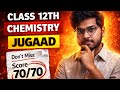 FASTEST Way To Score 70/70 In 12th Chemistry Boards 2026 