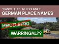 Why Melbourne doesn't have many German street names