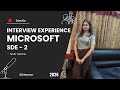 Microsoft Interview Experience | SDE - 2 | 3 Years experience | 2026 #microsoft 