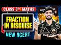 Fraction In Disguise Class 8 Maths || Ganit Prakash Part - 2