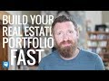 How to Buy Real Estate \u0026 Build Your Portfolio Fast! (\