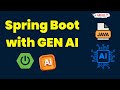 Spring Boot Meets Generative AI | Build Smart Apps with Java + AI (Beginner to Advanced)