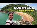 South Goa | South Goa Places To Visit | South Goa Vlog | South Goa Travel Guide | South Goa Beaches