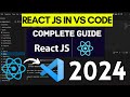 How to Run React JS App in VS Code [2024] Complete Guide | React in VS Code
