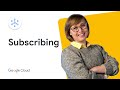 Pub/Sub Best Practices: Subscribing