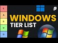 The ULTIMATE Windows OS Tier List!