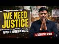 WE NEED JUSTICE! 📢 | Class 12 Applied Maths 2026 Paper Analysis \u0026 Student Protest
