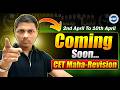 CET MAHA-REVISION ANNOUNCED | APRIL 2-10 | FULL SYLLABUS + PYQs 2022-2025 #supercet