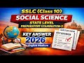 SSLC(Class 10) Social Science State Level Preparatory Examination-2 Key Answer 2026 | English Medium
