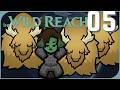 Part 05 | The Wild Reach [RimWorld]