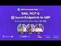 ABP Community Talks 2026.02: RAG, MCP \u0026 OpenAI Endpoints in ABP — All you want to know about AI+ABP