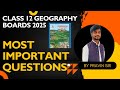 MOST IMPORTANT QUESTIONS FOR CLASS 12  GEOGRAPHY | BOARDS 2025 | MAHARASHTRA BOARD | BY PRAVIN SIR
