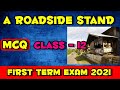 A Roadside Stand MCQ For First Term Exam 2021 Class 12 Poem | MCQ Questions for Class 12 English
