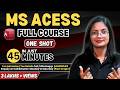 MS Access Full Course One Shot in Just 45 Minutes | MS Access Tutorial for Beginners | CTA