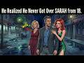 JOHN Married LISA at 28. But at 44, He Realized He Never Got Over SARAH from 18.