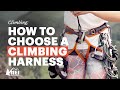 How to Choose a Climbing Harness
