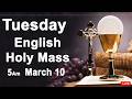 Catholic Mass Today I Daily Holy Mass I Tuesday March 10 2026 I English Holy Mass I 5.00 AM