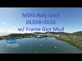 MSFS Holy Grail | DLDSR + DLSS w/ Frame Gen Mod | Virgin Islands Tour | Microsoft Flight Simulator