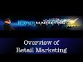 Overview of Retail Marketing