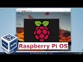 How to Install Raspberry Pi OS (Raspbian) on VirtualBox in Windows 11