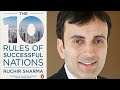 Changing Economics For The Better - Ruchir Sharma on The 10 Rules for Successful Nations