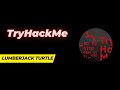 TryHackMe - Lumberjack Turtle