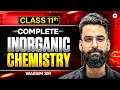 Inorganic Chemistry One Shot NEET 2026 | Complete Class 11th Inorganic Chemistry | Wassim Sir