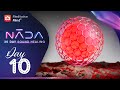 NĀDA : DAY 10 | 396Hz | Let Go of Fear \u0026 Guilt | 30 Days of Sound Healing | Activate Lower Chakras