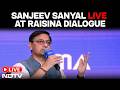 Raisina Dialogue 2026 LIVE | Sanjeev Sanyal, EAC To PM Modi LIVE At Raisina Dialogue 2026