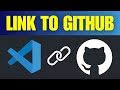 How To Link Visual Studio Code To GitHub (Full Guide)