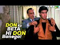 Don Ka Beta Hi Don Banega - Amrish Puri, Ajay Devgn - Phool Aur Kaante Movie Best Scenes