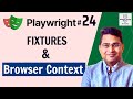Playwright Tutorial #24 - Playwright Fixtures and Browser Context