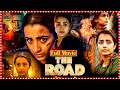 The Road Crime-Thriller Telugu Full Film | Trisha Krishnan | Shabeer Kallarakkal @telugufullscreen