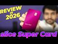 slice Rupay Credit Card Detailed Review 2026 | LIFETIME FREE