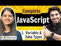 JavaScript Full Course ❤️ | Variables \u0026 Data Types | Lecture 1