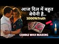 ♥️CANDLE WAX -उनकी अभी की करंट फीलिंग्स✨UNKI CURRENT FEELINGS TODAY🧿PERSON ON YOUR MIND-NO CONTACT 