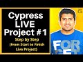 Cypress Testing Tutorial : Live Project #1 [ Start to End for Beginners ]