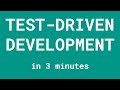 Test-Driven Development explained in 3 minutes