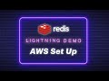 Lightning Demo: How to Set Up Redis Enterprise \u0026 Establish VPC Peering in AWS